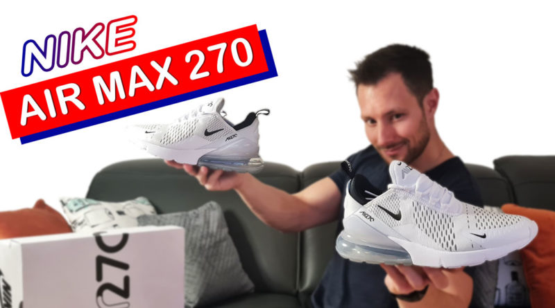 Nike Air Max 270 Review